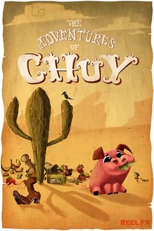 Poster do filme The Adventures of Chuy