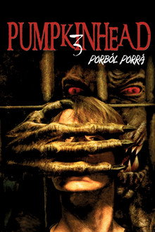 Pumpkinhead 3. - Porból porrá
