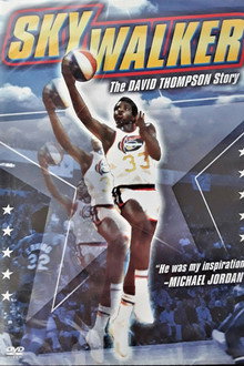 Skywalker: The David Thompson Story