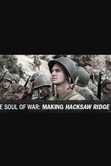 The Soul of War: Making 'Hacksaw Ridge'