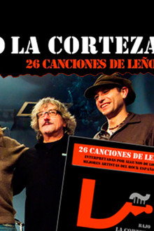 Bajo la Corteza (26 canciones de Leño)