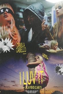 Poster do filme I LUV IT (ft Playboi Carti)