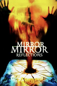 Mirror, Mirror IV: Reflection