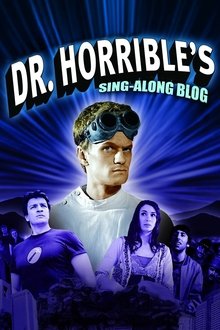 Poster da série Dr. Horrible Canta ao Longo do Blog