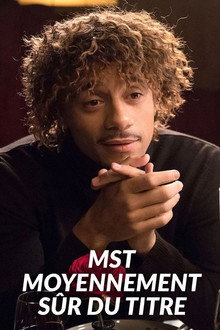 MST : Moyennement Sûr du Titre