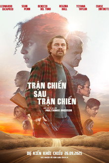 Trận Chiến Sau Trận Chiến – One Battle After Another (2025)