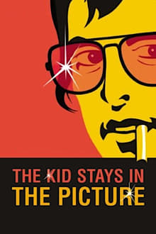 The Kid Stays in the Picture movie poster