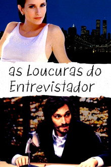 As Loucuras do Entrevistador