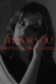It's For You!