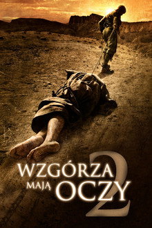 Wzgórza Mają Oczy 2