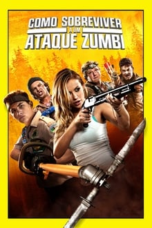 Poster do filme Scouts Guide to the Zombie Apocalypse