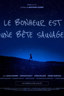 Le bonheur est une bête sauvage