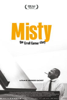 Misty - The Erroll Garner Story
