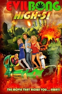 Poster do filme Evil Bong: High-5!