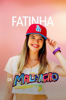 Fatinha de Malhação: Intensa como a Vida
