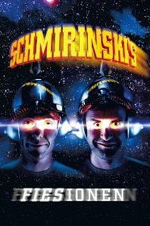 Schmirinski's: Fiesionen