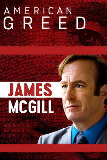 American Greed: James McGill