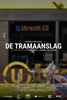 De Tramaanslag