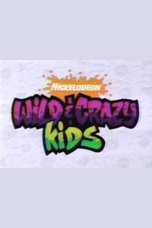Poster da série Wild & Crazy Kids