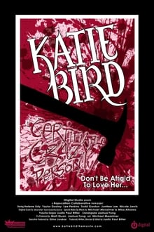 Poster do filme KatieBird* Certifiable Crazy Person