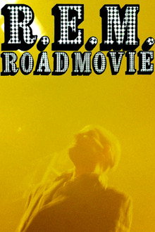 R.E.M.: Road Movie