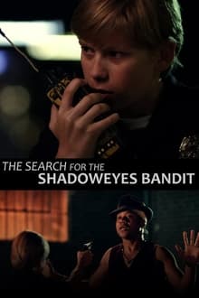 Timmy Muldoon and the Search for the Shadoweyes Bandit movie poster