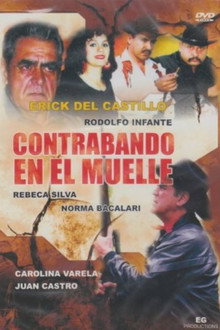Contrabando en el Muelle