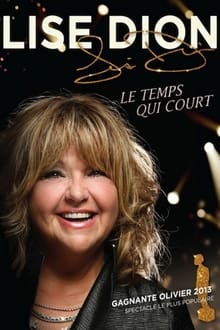 Poster do filme Lise Dion : Le temps qui court