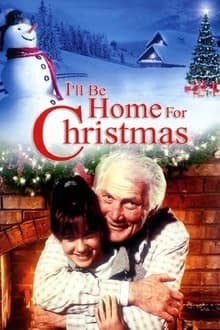 Poster do filme I'll Be Home For Christmas