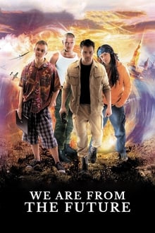 Poster do filme We Are from the Future