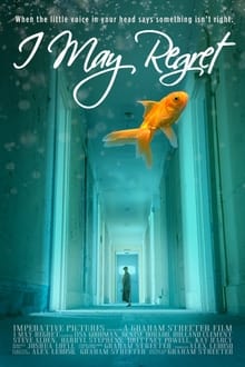 Poster do filme I May Regret