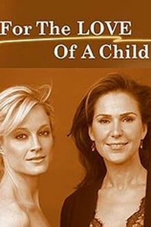 Poster do filme For the Love of a Child