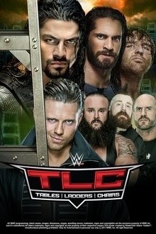 WWE TLC: Tables Ladders & Chairs 2017