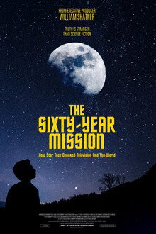 The Sixty Year Mission: How Star Trek Changed Television and the World
