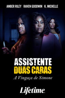 Assistente Duas Caras: A Vingança de Simone