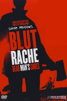 Blutrache – Dead Man’s Shoes