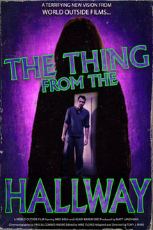 Poster do filme The Thing From The Hallway