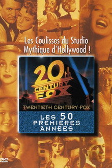 Twentieth Century Fox : Les 50 premières années