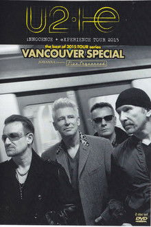 U2 - Vancouver, Canada