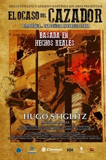 Poster do filme El ocaso del cazador