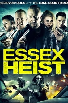 Poster do filme Essex Heist
