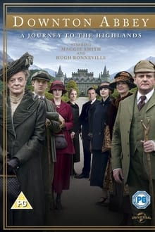Poster do filme Downton Abbey: A Journey to the Highlands
