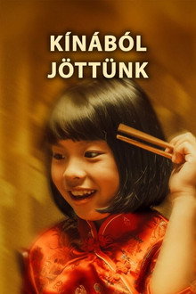 Kínából jöttünk