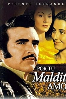 Poster do filme Por Tu Maldito Amor