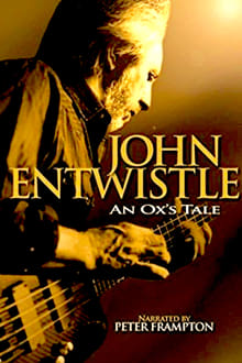 Poster do filme An Ox's Tale: The John Entwistle Story