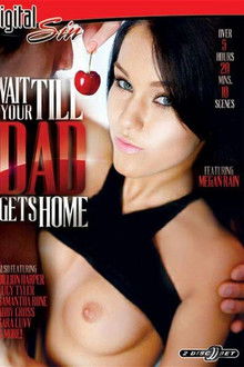 Wait Till Your Dad Gets Home