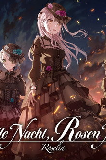 Roselia「Stille Nacht, Rosen Nacht」