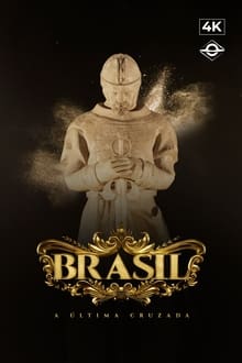 Poster da série Brasil: A Última Cruzada