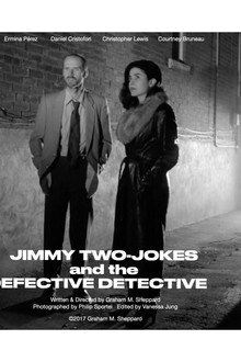 Jimmy Two-Jokes and the Defective Detective
