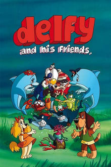 Poster da série Delfy and His Friends